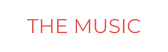 THE MUSIC